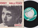 SP45T JOHNNY HALLYDAY  QUAND ON S'EMBRASSE-TU PEUX LA PRENDRE MEDIUM B 372.901 F