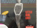 hear? MAXINE BROWN Little Girl Lost 45 7’’ French EP NORTHERN SOUL