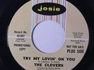 CLOVERS: Try My Lovin' On You / Sweet Side Of A Soulful Woman 45 (dj) rare Soul