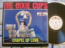 Dixie Cups - Chapel Of Love (Red Bird 20-100) 1964 LP