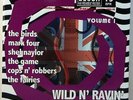 WILD N' RAVIN' Vol. 1 2007 6 7