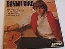 RONNIE BIRD – LAST TIME-FRENCH Freakbeat 2 Beat + Killer version Stones - HEAR