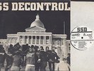 SS Decontrol - The Kids Will Have Their Say - XCLAIM/DISCHORD Original Pressing