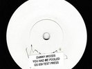 Northern Soul Danny Woods You Had Me Fooled  Test Press Original