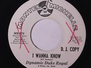 rare Soul R&B 45 DYNAMIC DUKE ROYAL i wanna know MONTEL MICHELLE Hear