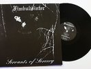 Fimbulwinter - Servants of Sorcery LP (mayhem kvist strid)