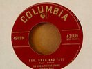 Rockabilly 45-Sid King-Sag Drag and Fall-Columbia-Nice VG