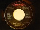 Mac Thornhill 45 Make Life Worth Living / inst. version   VG++ new dance '84