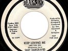 SILKY HARGRAVES - KEEP LOVING ME - Orig. Near Mint NORTHERN SOUL 45 - HEAR