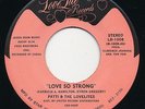 70s Soul 45 - PATTI & LOVELITES Love So Strong LOVE LITE Rare Sweet XO MP3