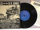 CISCO HOUSTON w/Guitar, 900 MILES and other R.R. Songs,10