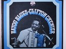 CLIFTON CHENIER: Bayou Blues LP (UK) Blues & R&B
