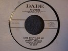 Benny Latimore Love Don't Love Me Dade 2017 Promo M- Northern Soul