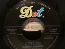GIRL GROUP KAREN VERROS DOT 16815 LITTLE BOY/I CAN'T REMEMBER EVER LOVING YOU