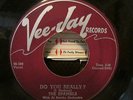 DOO WOP SPANIELS VEE JAY 178 DO YOU REALLY?/FALSE LOVE