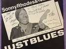 Sonny Rhodes & The Texas Twisters ?– Just Blues LP Vinyl Autographed From Band