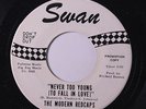 MODERN REDCAPS: Never Too Young / Golden Tear Drops 45 (dj) rare Soul