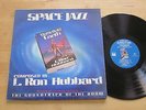 L. Ron Hubbard - Space Jazz LP Soundtrack to Battlefield Earth Audiophile