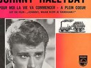 Johnny Hallyday, hollandais:pour moi la vie va commencer