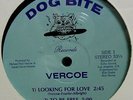 VERCOE Looking For Love / To Be Free DOG BITE Dance Rap Electro 12