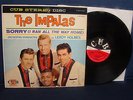 THE IMPALAS - Sorry( I Ran All The Way Home) - 1959 - Cub Label - Stereo