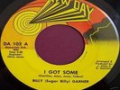 Billy Garner-I Got Some-New Day-Detroit-Funk-45