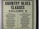VARIOUS: Country Blues Classics, Vol. 3 LP Blues & R&B