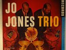 THE JO JONES TRIO-FEW LIGHT MARKS, GREAT PLAYER COPY, DEEP GROOVE STEREO