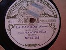 1906 FRANCESCO VIGNAS Vinas LA PARTIDA/  MI NINA w Piano FONOTIPIA  78