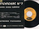 RARE EP BATCHICHAS N° 2 DICKY BAROSA Rumba pachanga Congo Brazzaville STENCO