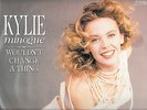 Kylie Minogue - Wouldn't Change A Thing - 1989 Mushroom sexy 12