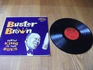 Buster Brown, New King of the Blues Original Lp on Fire #102
