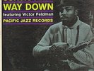 CURTIS AMY+VICTOR FELDMAN-LP- WAY DOWN- ORG. PACIFIC JAZZ- 1962