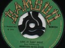 LOVE AT FIRST SIGHT  Brentford All Stars/ LIFE COULD BE A DREAM (Ska)  Maytals ?