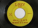 Northern 45, Bob Marshall & the Crystals, Never Seen a Girl Like You, L-Rev