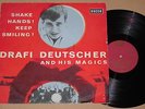 DRAFI DEUTSCHER AND HIS MAGICS -Shake Hands Keep Smiling- LP