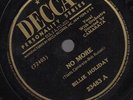 Orig BILLIE HOLIDAY No More/You Better Go Now 10'' 78 Decca Jazz Vocal