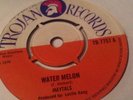 MAYTALS - Water Melon / Shes My Scorcher - 7