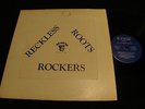 RECKLESS ROOTS ROCKERS  Original Pressing  DUB  RAWSE  VG++ / VG++