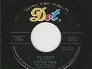 Rare Garage Psych 45 / LITTLE PHIL & THE NIGHT SHADOWS - So Much / DOT HEAR