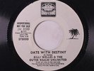 BILLI WELLES & OUTER REALM UNLIMITED: Date With Destiny / Mono 45 (dj) Soul