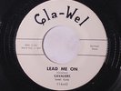 CAVALIERS: Lead Me On / In The Sweet 45 (sl label wear on flip) Black Gospel