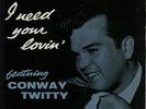 I Need Your Lovin' EP Conway Twitty 7