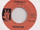 SOUNDTRIP : Someday (Piece) RARE NW Fuzz Psych Mod Garage Song Poem 45 LISTEN