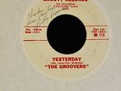 HEAR IT VA GARAGE ROCKER The Groovers Groovy Records 113 Yesterday