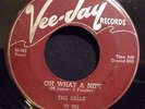 The Dells - Oh What A Night / Jo-Jo     VeeJay 204  VG++