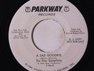FOUR EXCEPTIONS: A Sad Goodbye / You Got The Power 45 (dj) rare Soul