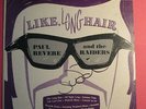 Like Long Hair LP Paul Revere & the Raiders  Mark Lindsay  *Autographs*   [449]