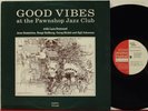 Proprius PROP 9558 Good Vibes at the Pawnshop Jazz Club, Erstrand, Domnerus...