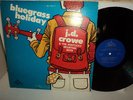 J.D. CROWE & THE KENTUCKY MOUNTAIN BOYS BLUEGRASS HOLIDAY ORIG KING BLUEGRASS LP
